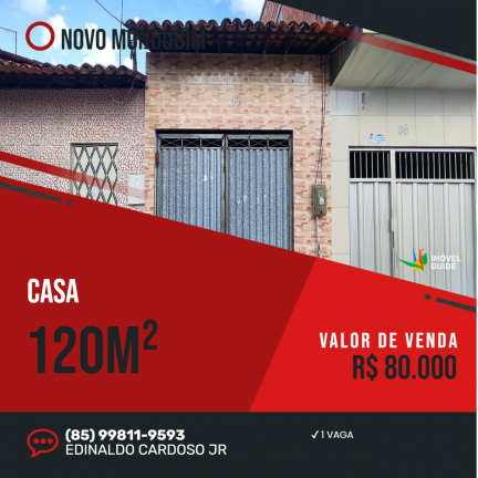 Casa à Venda, 120 m² em Novo Mondubim - Fortaleza