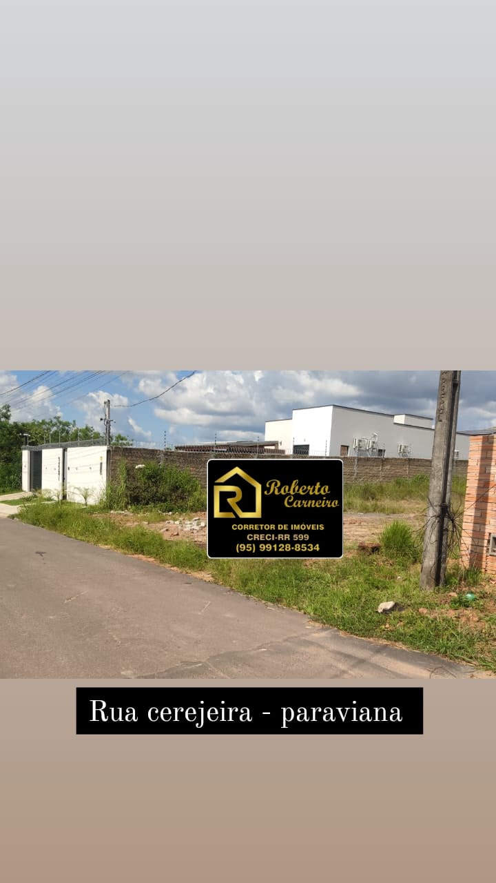Terreno à Venda, 600 m²em Paraviana - Boa Vista