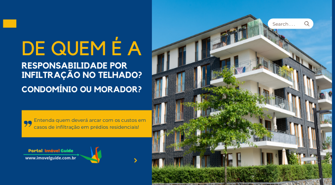 De Quem É a Responsabilidade Por Infiltração no Telhado?