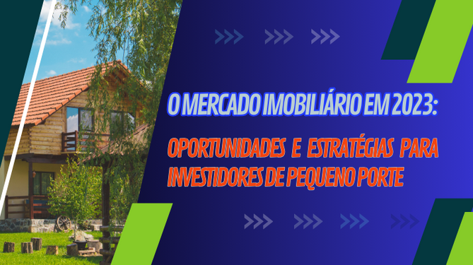 O Mercado Imobiliário Em 2023: