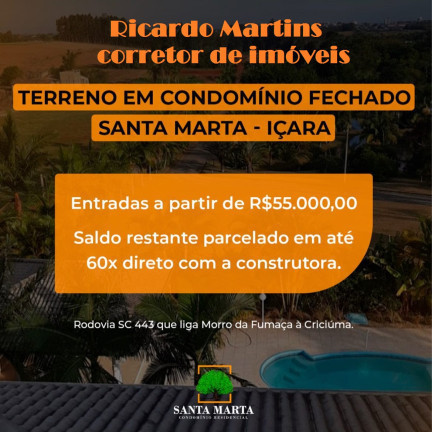 Imagem Terreno em Condomínio à Venda, em Demboski - Içara Imagem Terreno em Condomínio à Venda, em Demboski - Içara