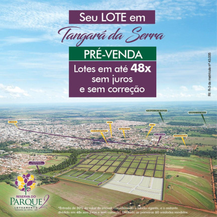 Imagem Terreno à Venda, em Reserva Do Parque - Tangará Da Serra Imagem Terreno à Venda, em Reserva Do Parque - Tangará Da Serra